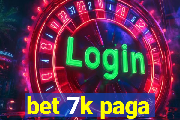 bet 7k paga