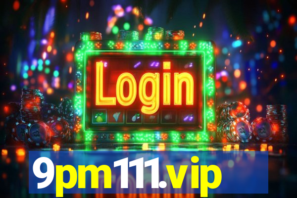9pm111.vip