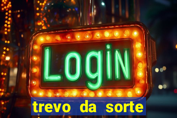 trevo da sorte paratodos bahia