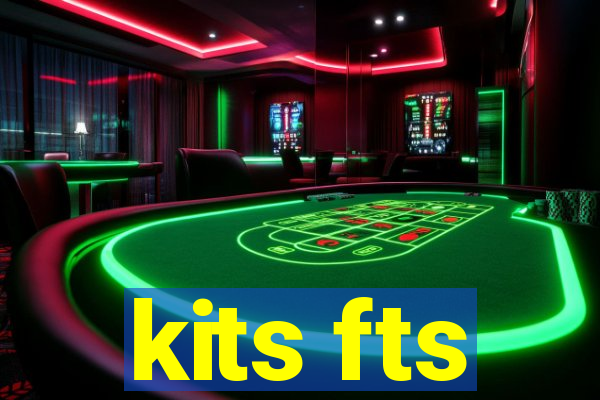kits fts