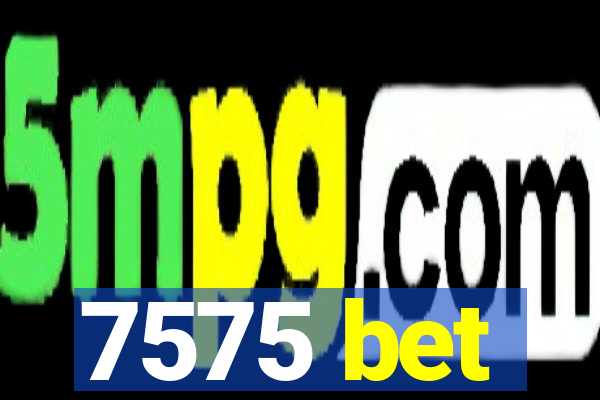7575 bet