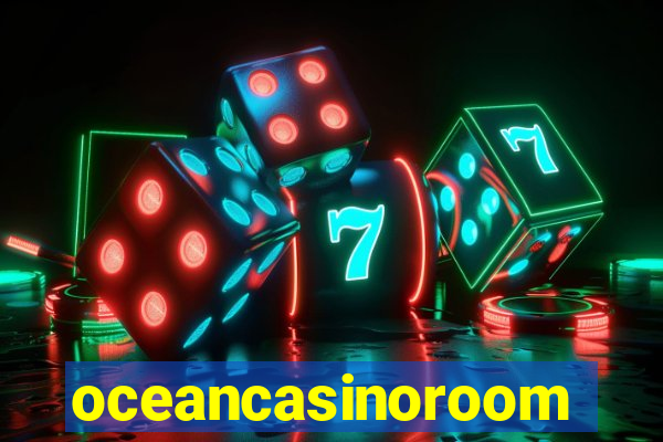 oceancasinoroom