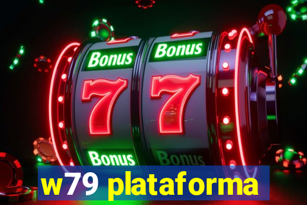w79 plataforma