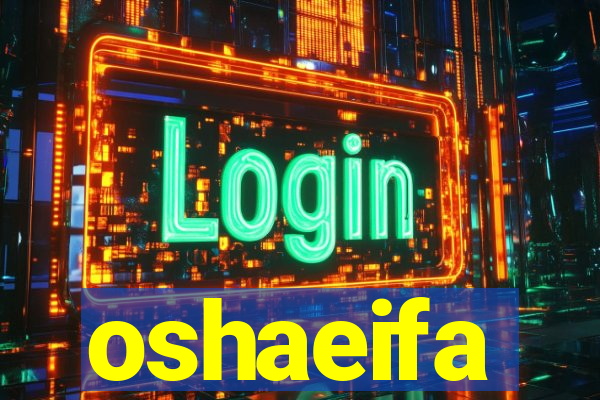 oshaeifa