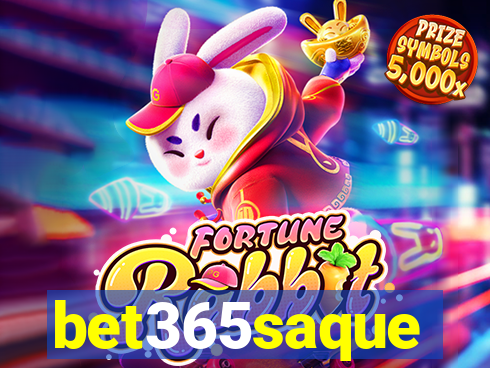 bet365saque