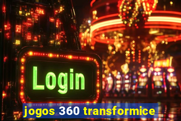 jogos 360 transformice