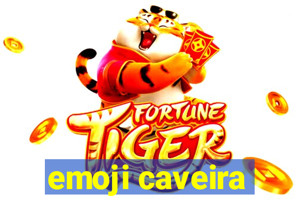 emoji caveira