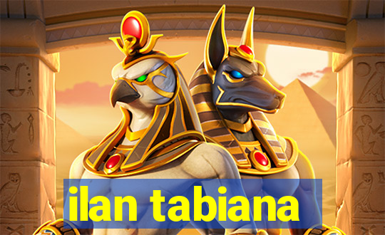 ilan tabiana