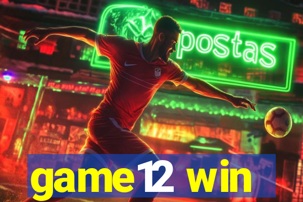 game12 win