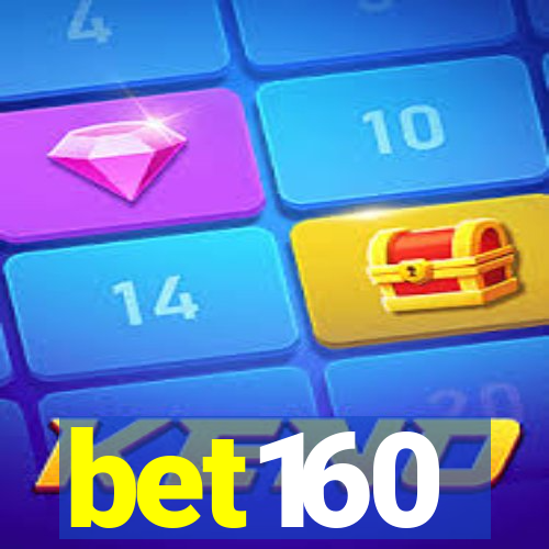 bet160