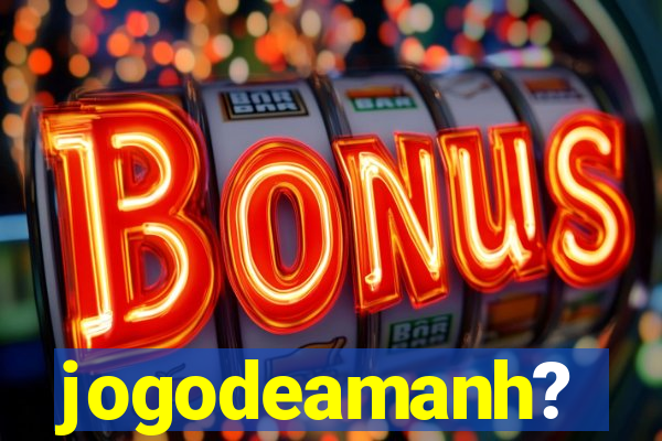 jogodeamanh?