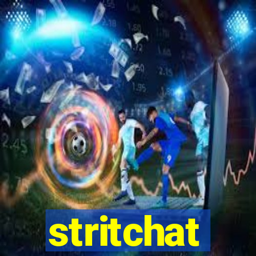stritchat