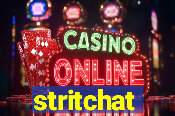 stritchat