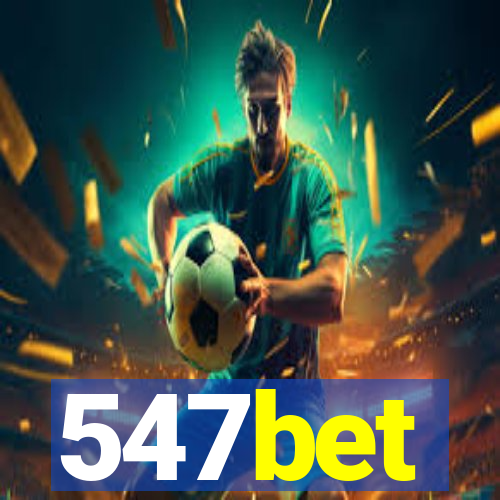 547bet