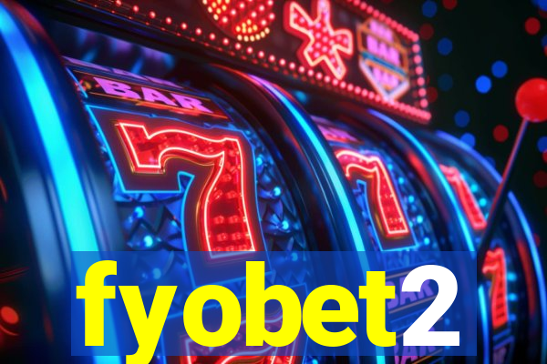 fyobet2