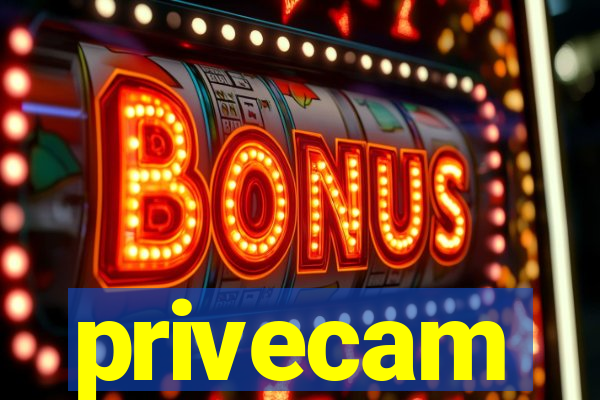 privecam