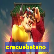 craquebetano