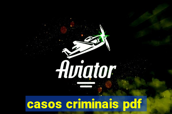casos criminais pdf