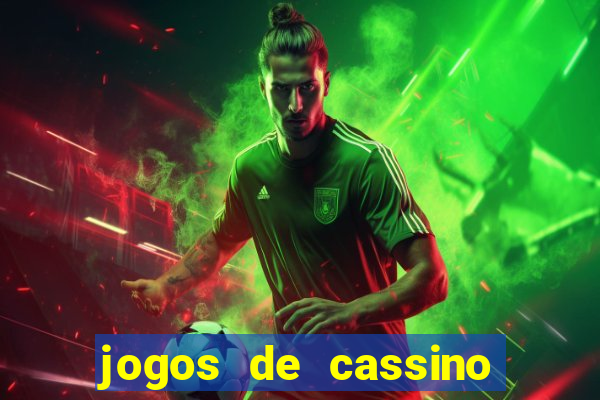jogos de cassino que ganha dinheiro de verdade