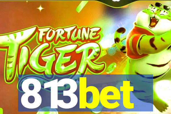 813bet