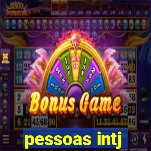 pessoas intj