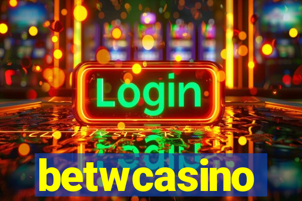 betwcasino