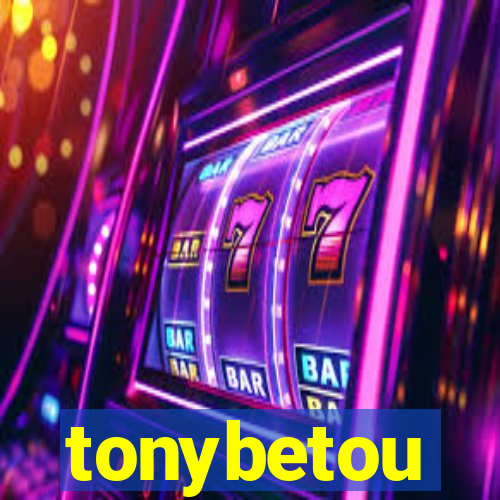 tonybetou