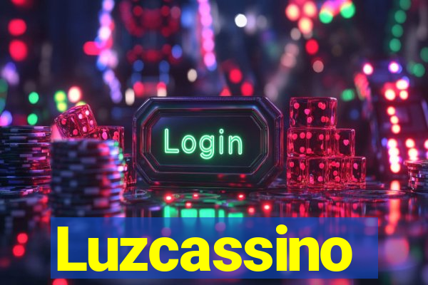 Luzcassino