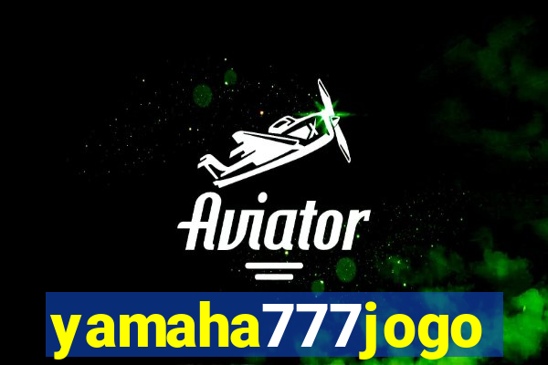 yamaha777jogo