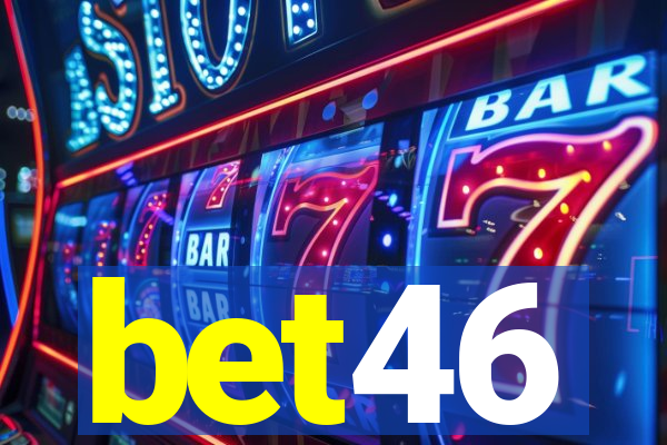 bet46