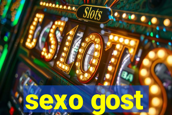 sexo gost