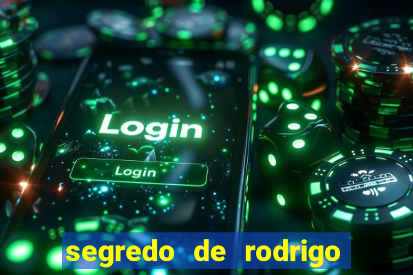 segredo de rodrigo em porto dos milagres