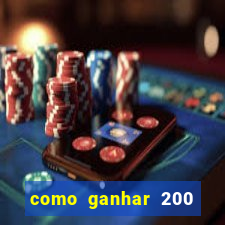 como ganhar 200 reais agora no pix