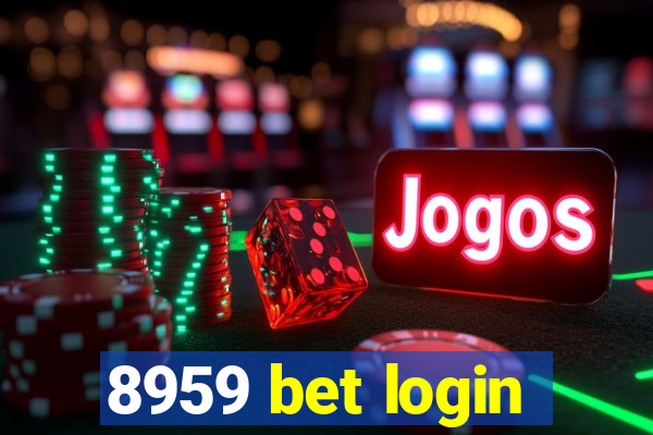 8959 bet login