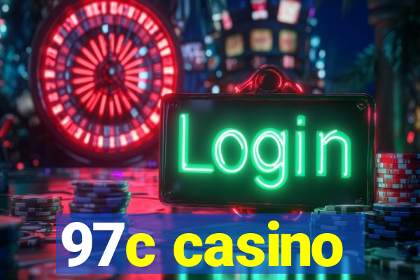 97c casino