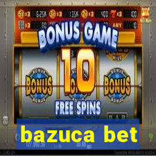 bazuca bet