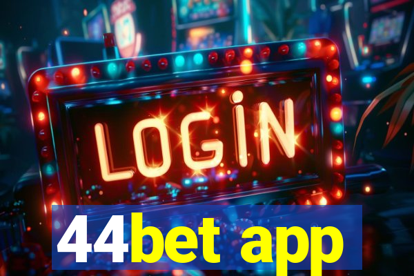 44bet app