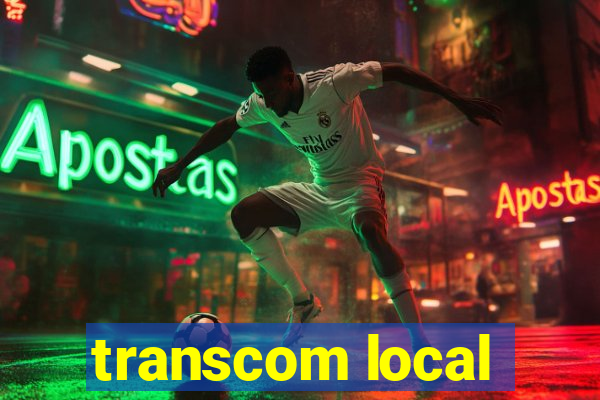 transcom local