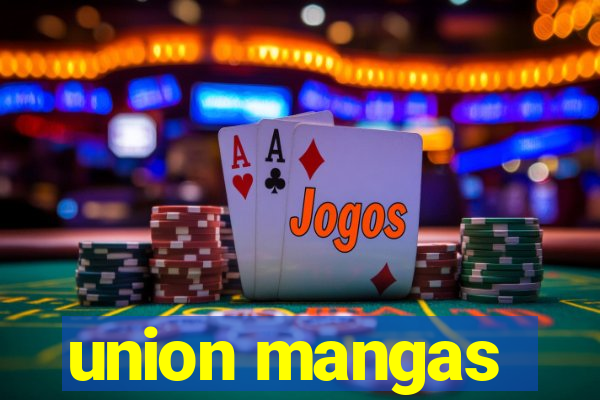union mangas