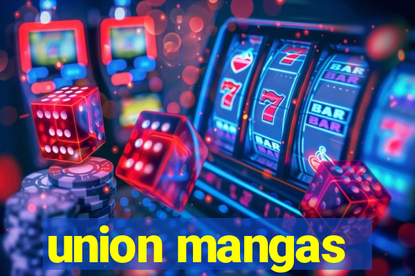 union mangas