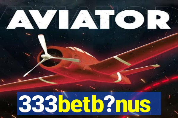 333betb?nus