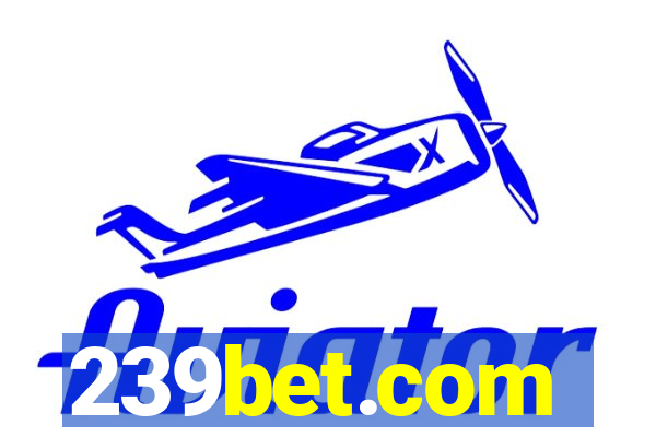 239bet.com