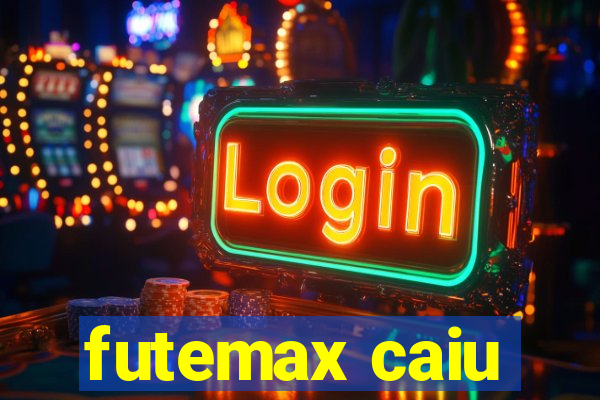 futemax caiu