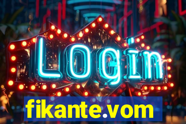 fikante.vom