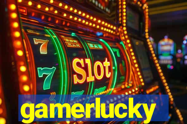 gamerlucky