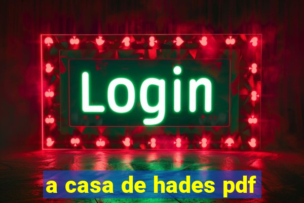 a casa de hades pdf