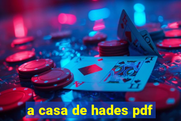 a casa de hades pdf