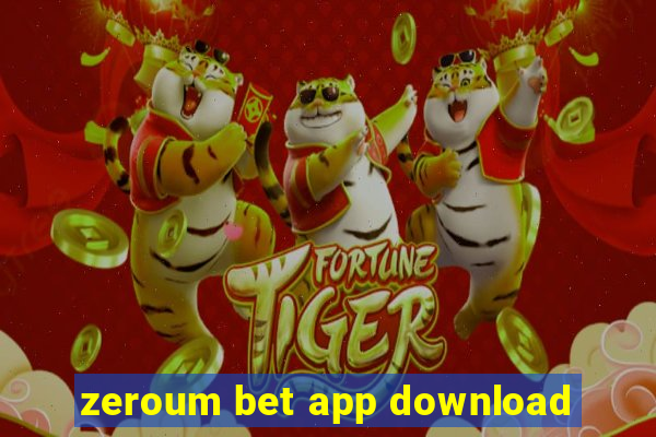 zeroum bet app download