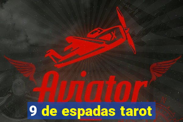 9 de espadas tarot
