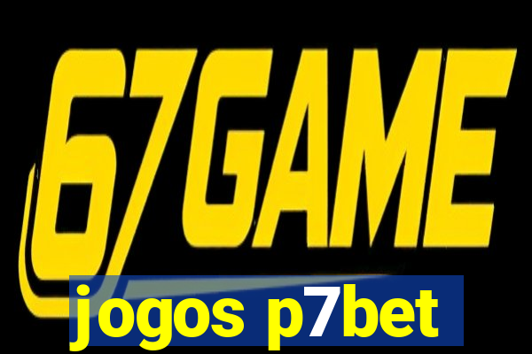 jogos p7bet